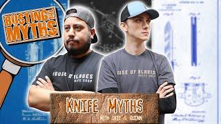 Knife Myths and Misconceptions!