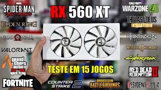 RX 560 XT - UNBOXING E TESTE EM 15 JOGOS