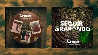 CRECER - AVR CHN DJRC - Album Completo