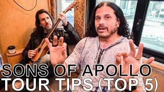 Sons of Apollo - TOUR TIPS (Top 5) Ep. 618