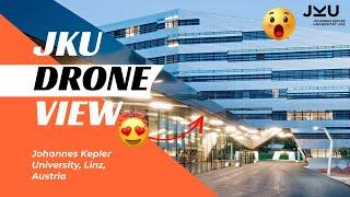 Johannes Kepler University - Linz, Austria | Drone View DJI Mavic Mini 2