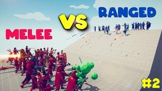 MELEE TEAM vs RANGED TEAM #2 | TABS - Totally Accurate Battle Simulator