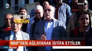 MHP'den Ağlayarak İstifa Ettiler ! Antalya