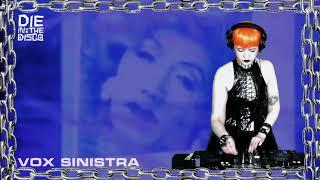 Vox Sinistra @ Die in the Disco #11 (EBM, Dark Techno, Techno Body Music, Darkwave, Acid, Electro)