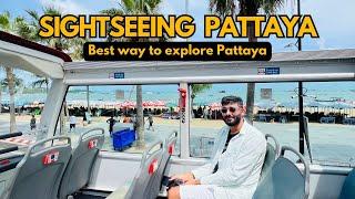 Pattaya Sightseeing Bus | Pattaya Hop on Hop Off Bus | Pattaya 2024