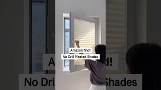  No-Drill Pleated Shades