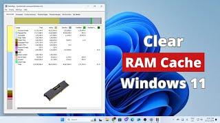 How to Clear RAM Cache in Windows 11