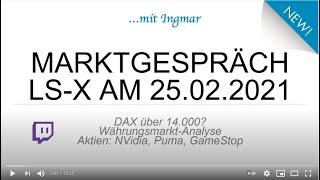 DAX am Morgen mit LS-X-Videoaufzeichnung zu Puma, GameStop, NVidia mit Ingmar Königshofen