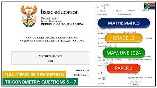 Trigonometry Question 5 – 7 Grade 12 Maths Paper 2 May/June 2024