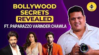 Bollywood Secrets With Paparazzo Varinder Chawla | SRK, Salman Khan, Paid Paparazzi |Chai & ChitChat