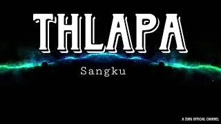 SangKu - Thlapa