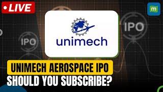 Live: Unimech Aerospace’s Rs 500 Cr IPO Opens| Management On Growth & Expansion Plans| IPO Watch