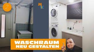 Waschraum NEU gestalten 2.0!!!