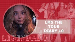 LM5 The Tour - Diary  10 (LEGENDADO PT/BR)