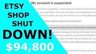 Etsy Shop Permanently Suspended!  What NOT to do!