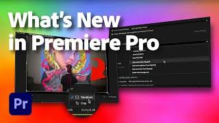 What's New in Premiere Pro (beta) | Latest Updates | Adobe Video