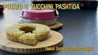 POTATO & ZUCCHINI PASHTIDA  - OMNIA OVEN OUTDOOR COOKING