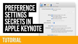 Preference Settings Secrets in Apple Keynote [TUTORIAL]