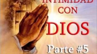 "INTIMIDAD CON DIOS" #5 MÚSICA DE ADORACIÓN PARA ORAR