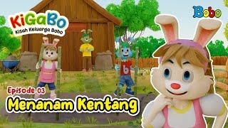 Episode 3 Menanam Kentang - KiGaBo - Serial Animasi Majalah Bobo