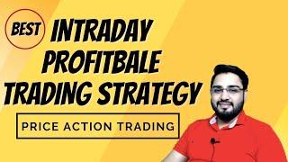 Intraday Profitable Trading Strategy | Making Profit With Price Action | Breakout Trading Strategy
