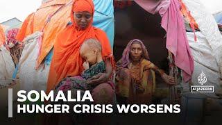 Millions in Somalia face starvation as drought, conflict, and aid cuts worsen the hunger crisis