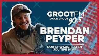 Brendan Peyper | Oor sy waarheid en 'Jou Tipe Boer' | #DieGROOTBrekfis