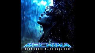 Mechina - When Honor Meant Something