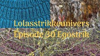 Episode 30  Egostrik