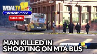 Deadly shooting inside MTA bus in downtown Baltimore