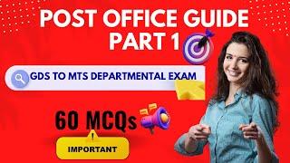 POST OFFICE GUIDE PART 1: 60 IMP MCQs || GDS to MTS Departmental Exam Career Post