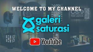 GALERI SATURASI - Channel Trailer