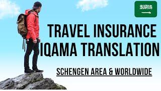 How to Buy Travel Insurance for Europe and Worldwide Travel - Iqama Translation Guide