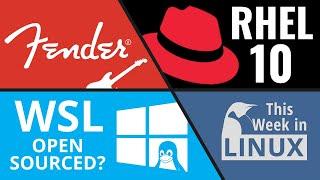 RHEL 10 is Here! Microsoft WSL Open Sourced? Sidescrolling Tiling Window Manager & more Linux news