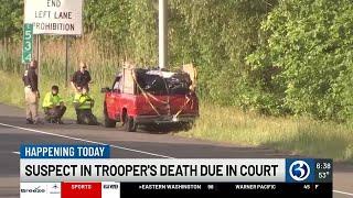 VIDEO: Man accused of killing state trooper set to face a judge