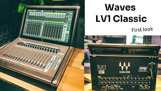 Waves LV1 Classic - First look