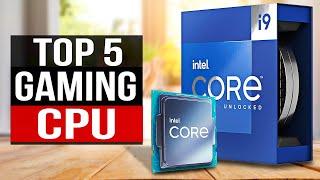 TOP 5: Best Gaming CPU 2024