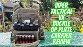 VIPER TACTICAL VX BUCKLE UP PLATE CARRIER REVIEW