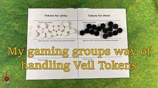 DRW - Hobby Tips #4 - My gaming groups way of handling Veil Tokens (9th Age 2nd Edition)