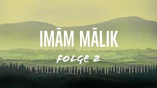 FOLGE 2 Imam Malik Fiqh-Grundbausteine der madhahib