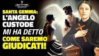 Santa Gemma Galgani: l'angelo Custode mi ha mostrato come saremo giudicati! LE SUE PAROLE