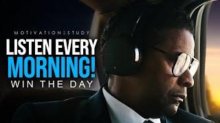 LISTEN TO THIS EVERY MORNING AND WIN THE DAY - Morning Motivation and POSITIVITY! Listen Every Day!