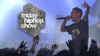 BILL STAX 빌스택스 LIVE at FRIDAY HIPHOP SHOW vol.1