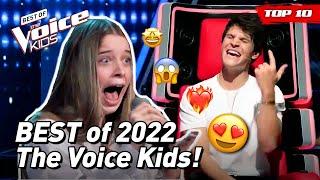 Best Blinds of 2022 from The Voice Kids!   | Top 10 