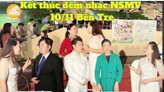 Buổi tối cuối cùng đêm nhạc NGÔI SAO MIÊT VƯỜN 10/11 Tại Bến Tre | Hậu trường đêm nhạc kết thúc