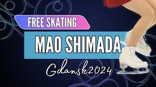 Mao SHIMADA 島田 麻央 (JPN) |  Junior Women Free Skating | Gdansk 2024