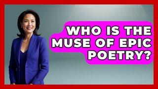 Who Is The Muse Of Epic Poetry? - Tales And Texts