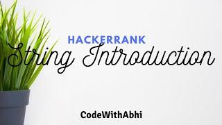 Java Strings Introduction Hackerrank solution | Java tutorial | CodeWithAbhi |