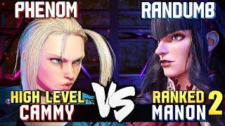 Phenom (#11 Ranked Cammy) vs Randumb (#2 Ranked Manon) STREET FIGHTER 6 Showdown!