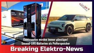 Breaking Elektro-News: Elektroautos werden immer günstiger/Second-LIFE-Batterien als Pufferspeicher!